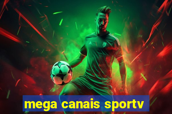 mega canais sportv